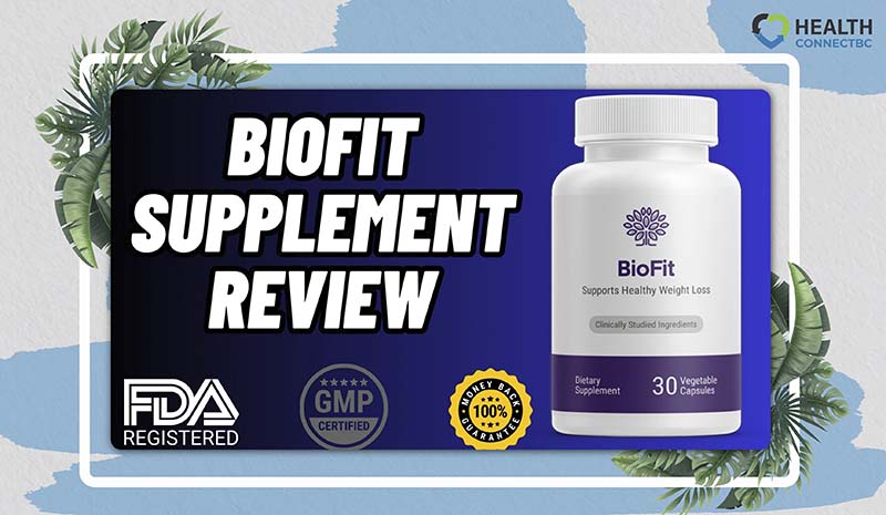 BioFit Reviews 