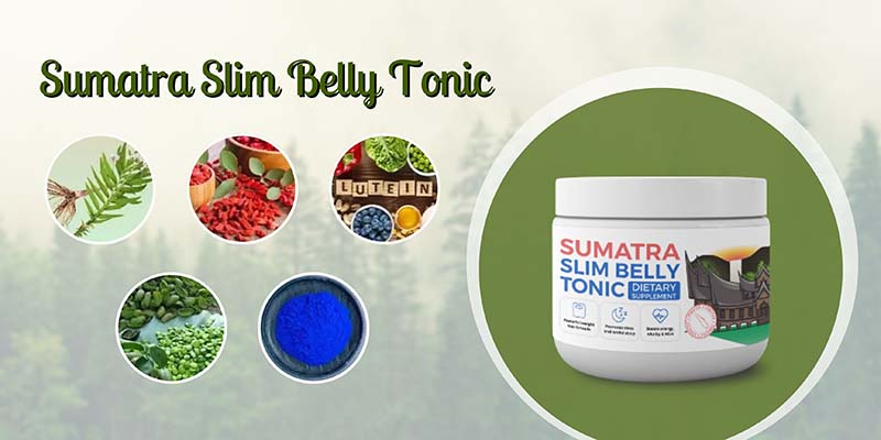 Sumatra Slim Belly Tonic Reviews 